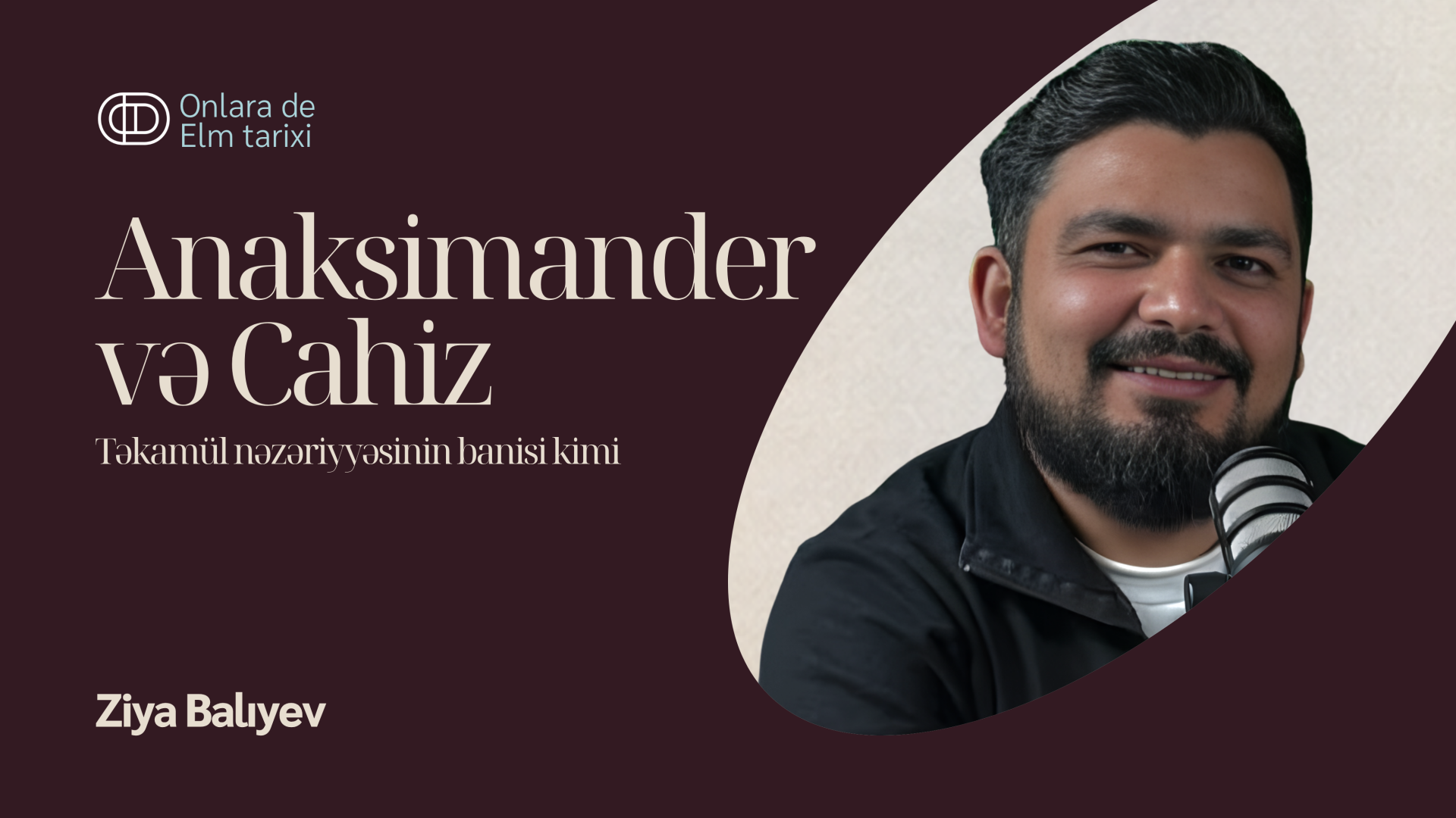 Anaksimander və Cahiz: Təkamül nəzəriyyəsinin banisi kimi