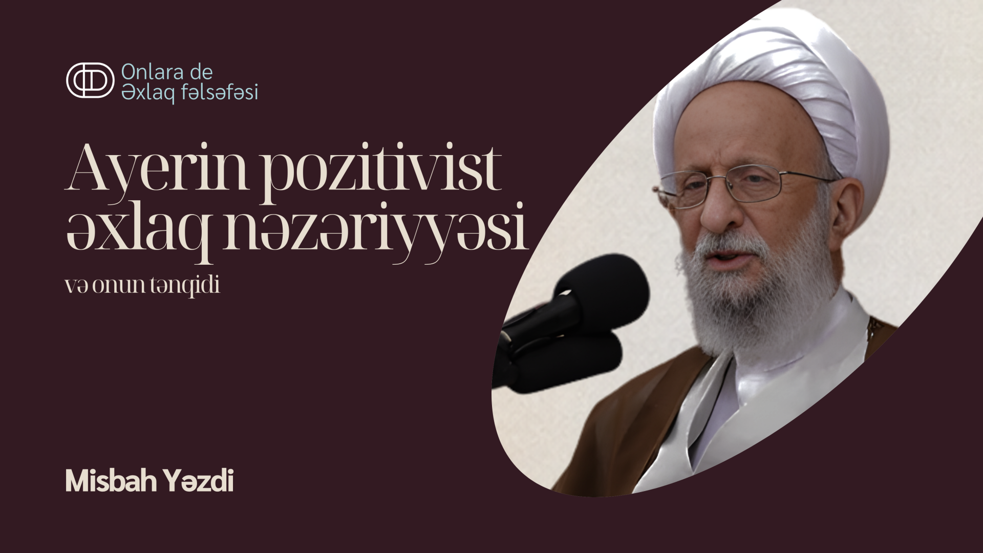 Ayerin pozitivist əxlaq nəzəriyyəsi və onun tənqidi